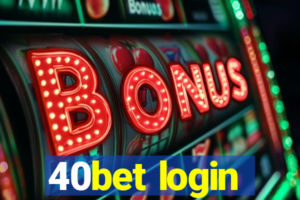 40bet login